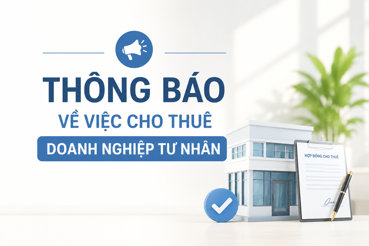 Thông báo về việc cho thuê doanh nghiệp tư nhân 